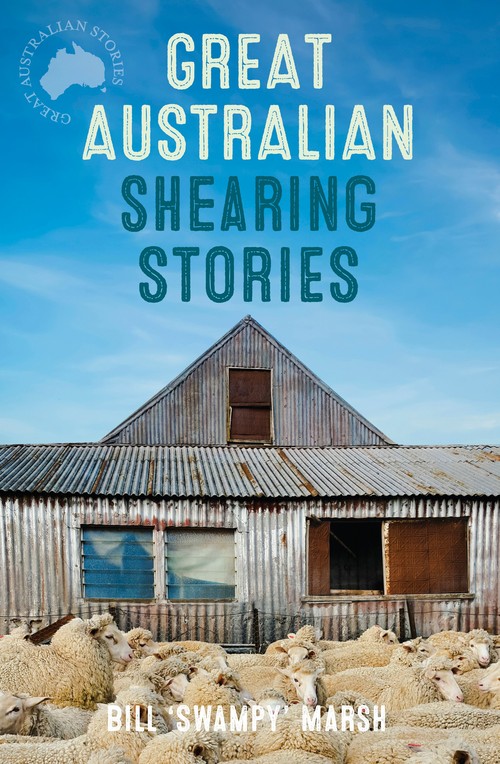 Great Australian Shearing Stories