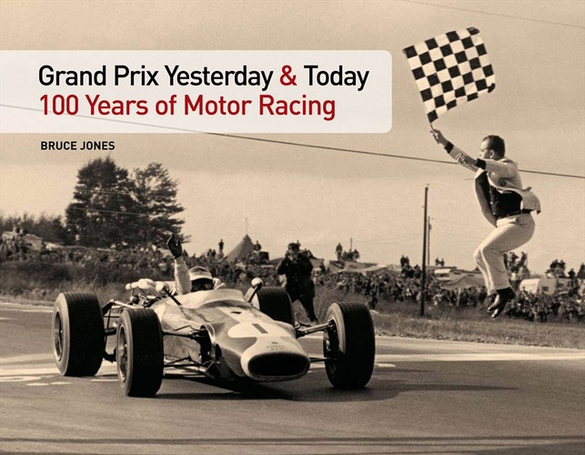 Grand Prix Yesterday and Today