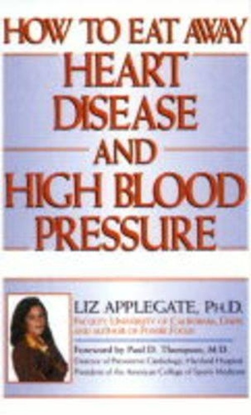 How to Eat Away Heart Disease and High Blood Pressure
