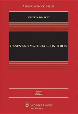 Cases and Materials on Torts