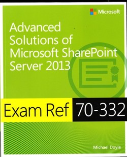 Advanced Solutions of Microsoft SharePoint Server 2013