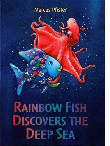 Rainbow Fish Discovers the Deep Sea