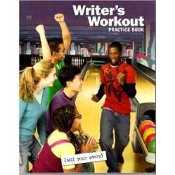 The Good Writer's Kit: Writer's Workout (Practice Book)