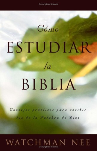 Como Estudiar la Biblia