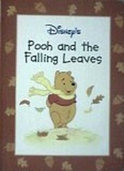 Pooh and the Falling Leaves (Disney's Winnie the Pooh, the Four Seasons)