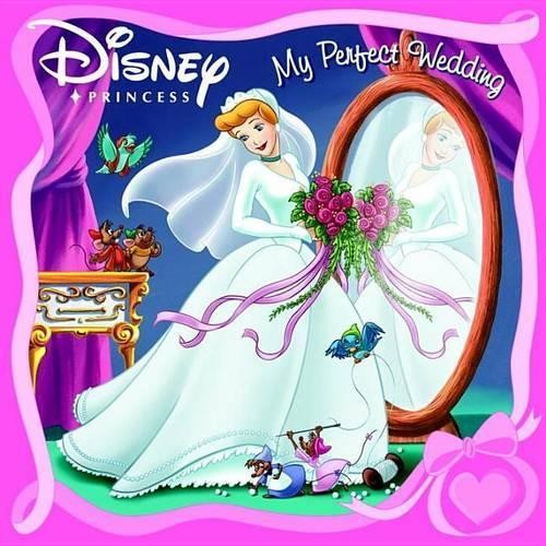 My Perfect Wedding (Disney Princess)
