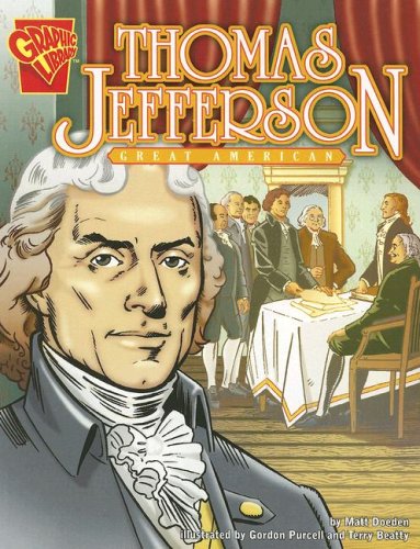 Graphic Biographies Thomas Jefferson Great American