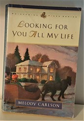 Looking for You All My Life