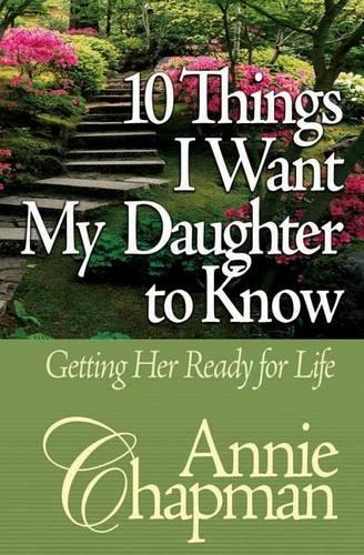 10 Things I Want My Daughter to Know