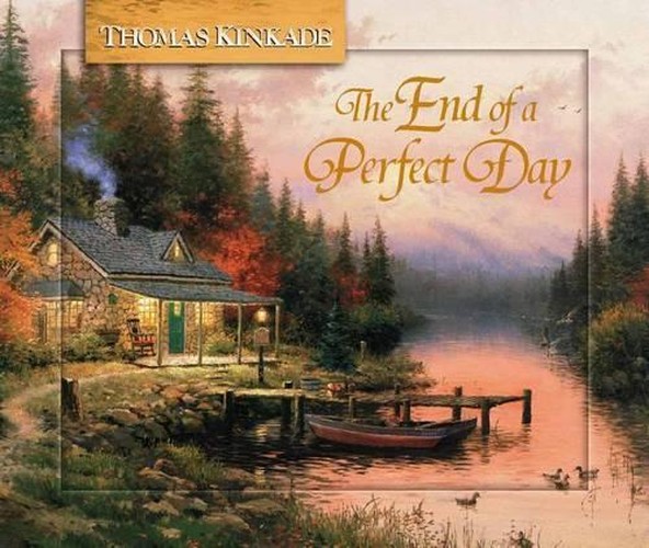 The End of a Perfect Day
