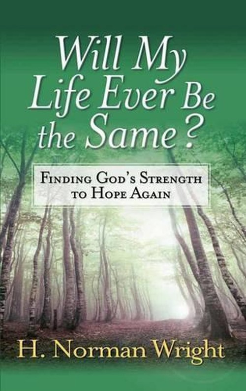 Will My Life Ever Be the Same?