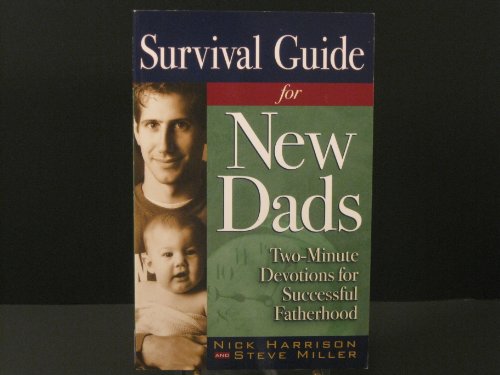 Survival Guide for New Dads