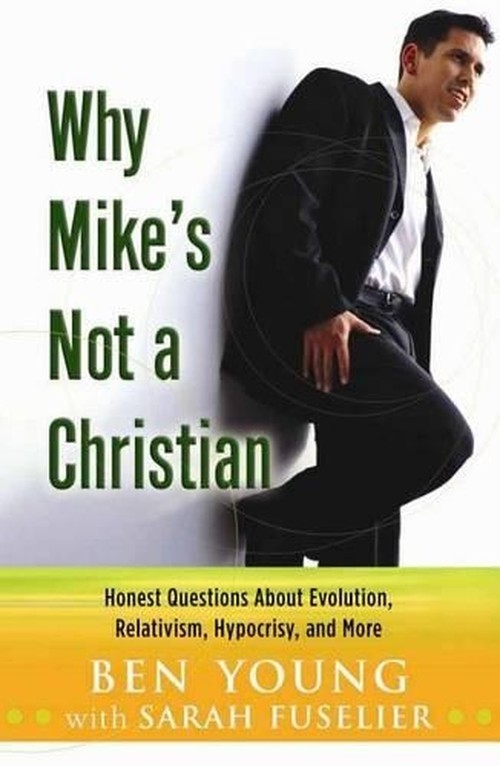 Why Mike's Not a Christian