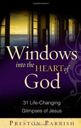 Windows Into the Heart of God
