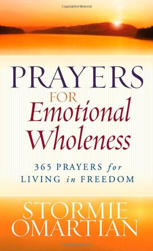 Prayers for Emotional Wholeness