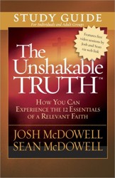 The Unshakable Truth (R) Study Guide