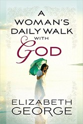 A Woman's Daily Walk with God