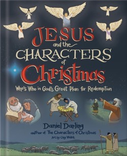Jesus and the Characters of Christmas