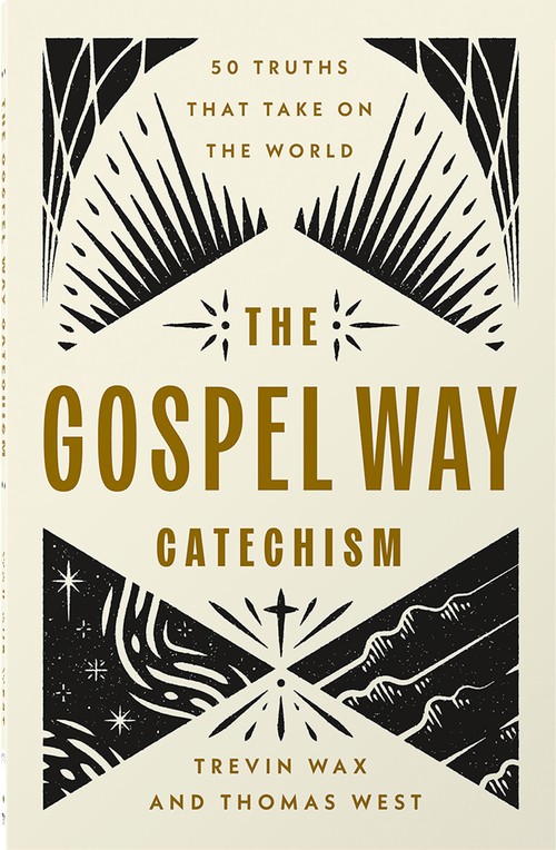 The Gospel Way Catechism