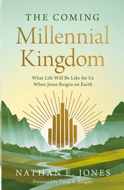 The Coming Millennial Kingdom