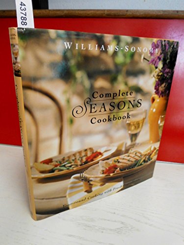 The Complete Seasons Cookbook