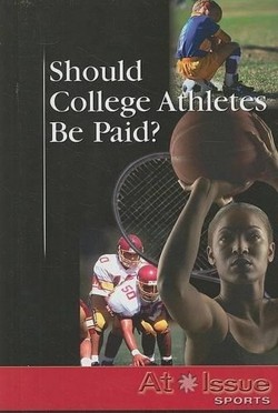 Should College Athletes Be Paid?