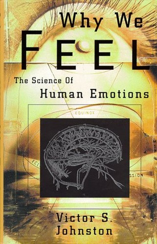 Why We Feel