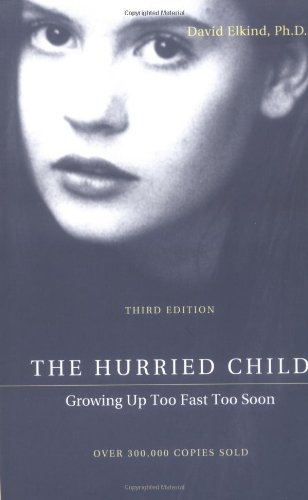 The Hurried Child