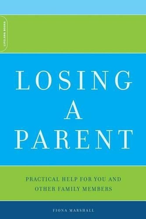 Losing A Parent