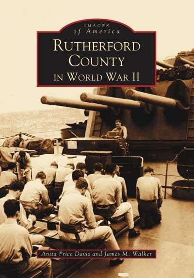 Rutherford County in World War II (Images of America)