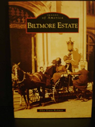 Biltmore Estate (Images of America)