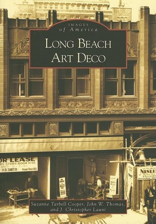 Long Beach Art Deco (Images of America)