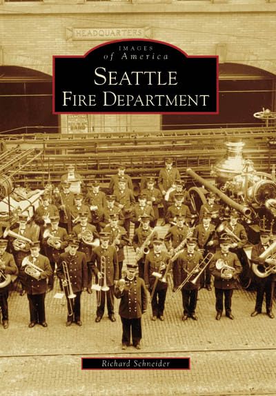 Seattle Fire Department (Images of America)