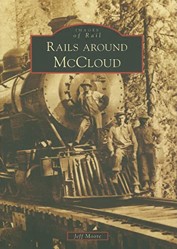 Rails Around McCloud (Images of Rail)