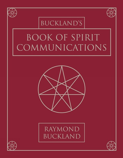 Bucklands Book of Spirit Communications