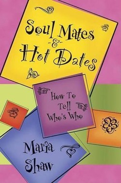 Soul Mates and Hot Dates