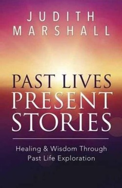 Past Lives, Present Stories