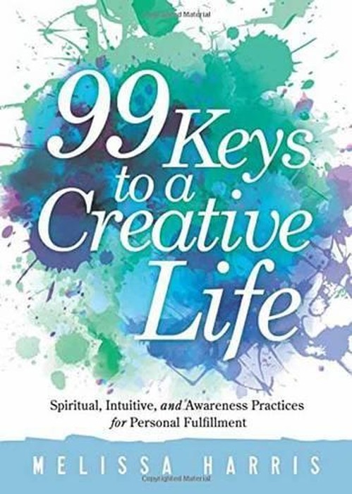 99 Keys to a Creative Life