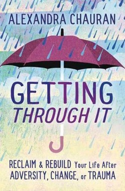 Getting Through It