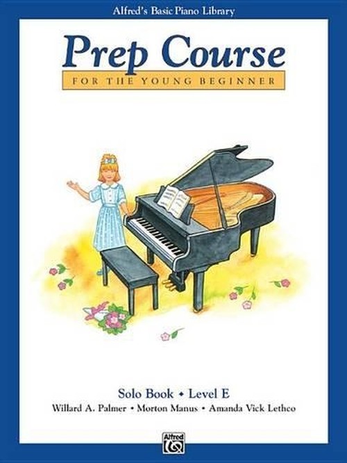 Alfred's Basic Piano Library Prep Course Solo E