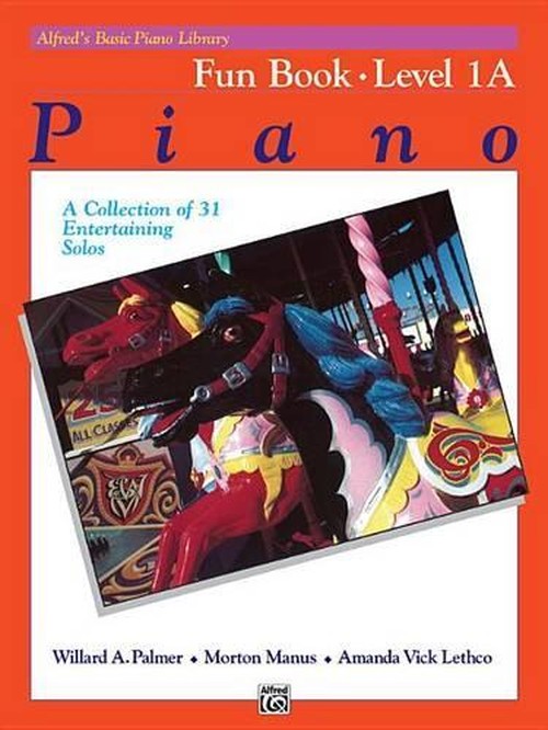 Alfred's Basic Piano Library Fun 1A