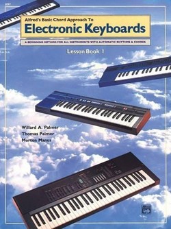 Basic Chord Approach to Electronic Keyboards Bk 1