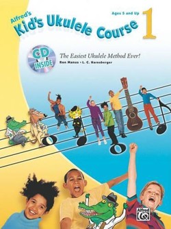 Alfred's Kid's Ukulele Course 1