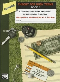 Theory for Busy Teens, Book 2