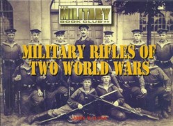 Military Rifles of Two World Wars.
