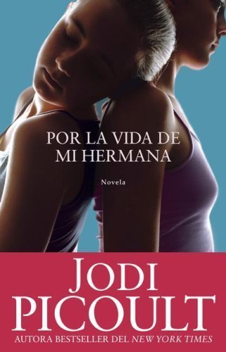 Por La Vida De Mi Hermana