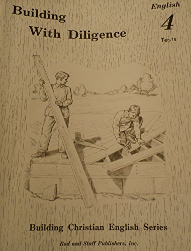 Building with Diligence English 4 Tests