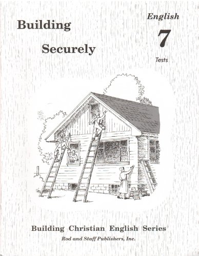 Building Securely : English 7 Tests
