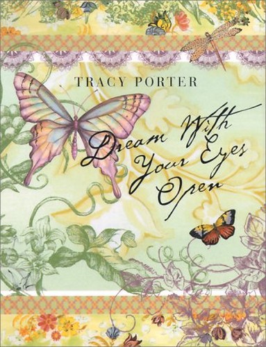 Dream with Your Eyes Open