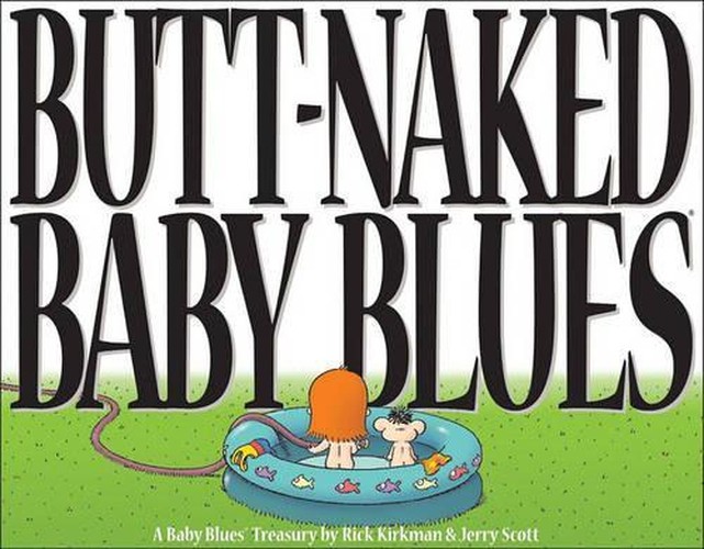 Butt-Naked Baby Blues